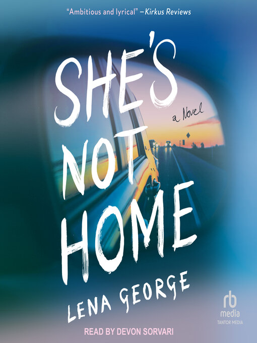 Title details for She's Not Home by Lena George - Wait list